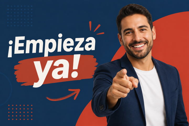 ¡Empieza ya!